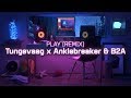 Miniature de la vidéo de la chanson Play (B2A, Anklebreaker And Tungevaag Remix)