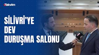 Silivri'ye 2 bin 295 kişi kapasiteli yeni duruşma salonu