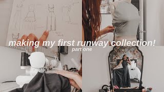 Making My First Runway Collection (Part One) | VLOG