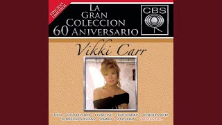 Video thumbnail of "Vikki Carr - Lo Que No Fue No Sera"
