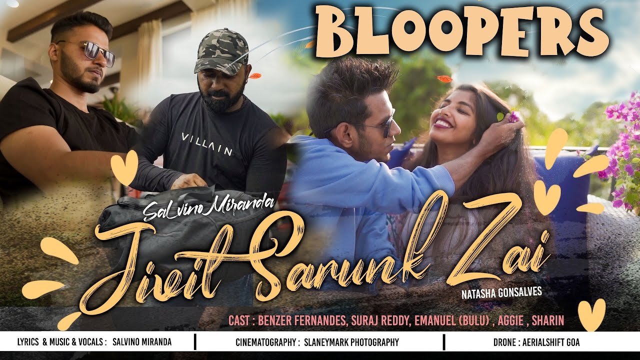 SaLvino Miranda   Jivit Sarunk Zai  Bloopers  Making 2023 New konkani Afro Love Song 2023