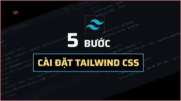 TailwindCss là gì? Cách thêm Tailwind vào dự án thực tế | Học tailwindCss unitop.vn
