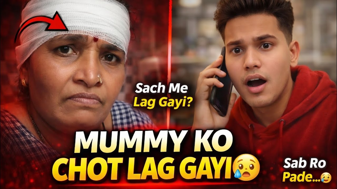 Mummy Ko Lagi Chot 😱 Relatives Ko Phone Kar Diya! (Prank Gone Wrong)