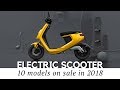 Top 10 Electric Scooters and Smart Mopeds (2018 Models and Prices Reviewed)