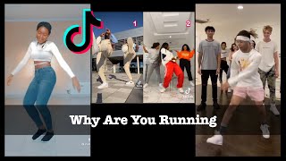 Why are you running  TikTok Dance Challenge compilation