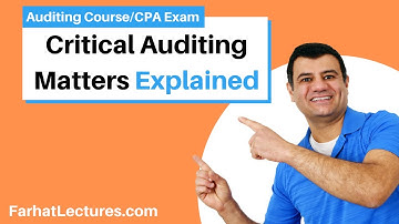 New PCAOB Auditing Standard | Critical Auditing Matters | CPA Exam AUD | New Auditor