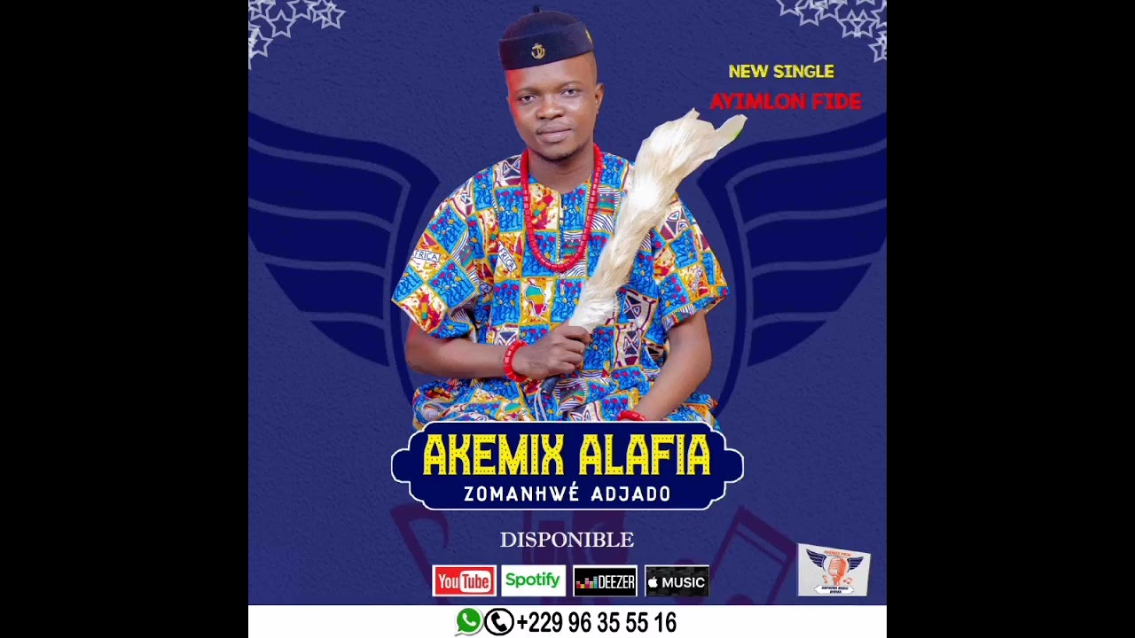 AKEMIX_-AYIMLON FIDE (Audio 2022) Booking : +229 96355516 (Appel et Whatsapp)