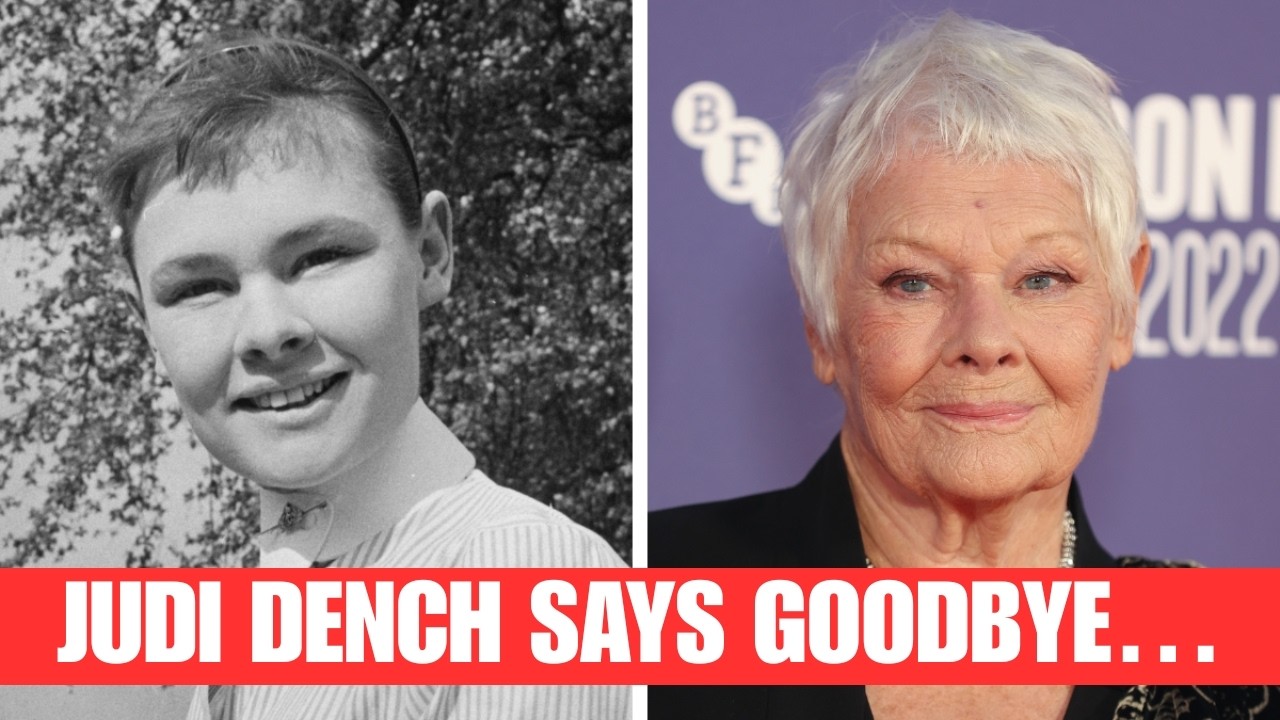 Judi Dench is Saying Goodbye After Her Diagnosis