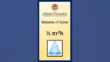 Volume of Cone | ( Maths Formula)