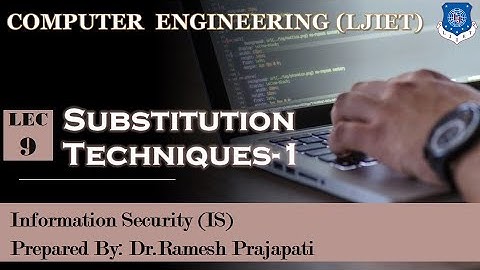 Lec-9_ Substitution Techniques-1 | Information Security | Computer Engineering