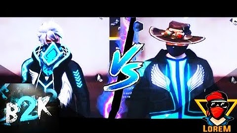 B2K VS LOREM 1 VS 1||CLASH SQUAD||AWM CHALLENGE ||MOST DEMANDED VIDEO-GARENA FREE FIRE||MOBILE VS PC