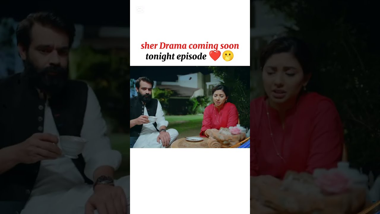 Sher Coming Soon Tonight Episode Ytshorts Todayepisode Trending FatimaUmar345