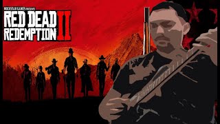 BEST OF RDR2 SOUNDTRACK - The Disaster Guitar COVER