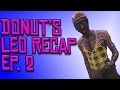 Donut's LEO Recap Ep. 2
