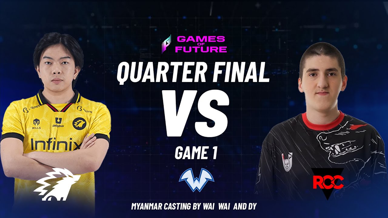ONIC vs RCC - QUARTER FINAL - GAME 1 - GAME OF FUTURE 2024 -  (Myanmar Casting By Wai Wai & DY)