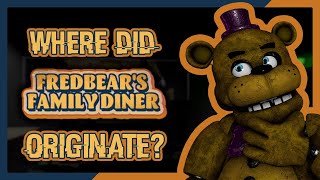 Fnaf Theory The Origin Of Fredbears Family Diner