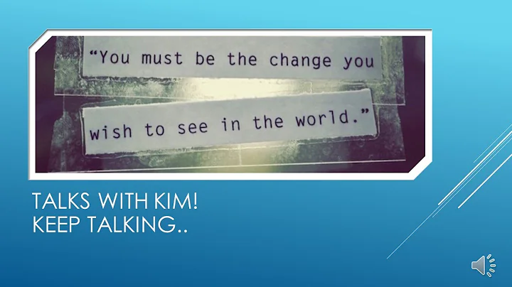 Talks with Kim!  Keep Talking...