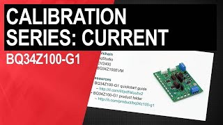 Perform Current Calibration With The Bq34Z100-G1