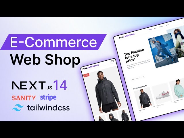 Next.js 14 E-Commerce Website with Stripe, and Sanity.io | Full Stack Tutorial | 2023