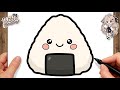 How to Draw a Cute ONIGIRI for Kids || Easy Kawaii Drawing for Kids and Toddlers!