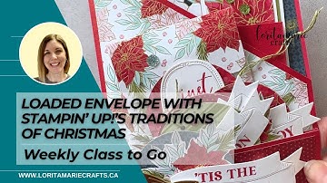 Loaded Christmas Envelope Tutorial with 5 Coordinating Projects Inside!