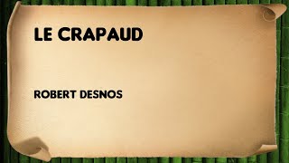 Le Crapaud - Robert Desnos