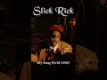 🌍 Slick Rick – “Hey Young World” | Gems for the Next Generation 💎🎤