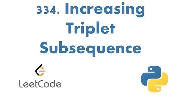 334. Increasing Triplet Subsequence || Python || LeetCode