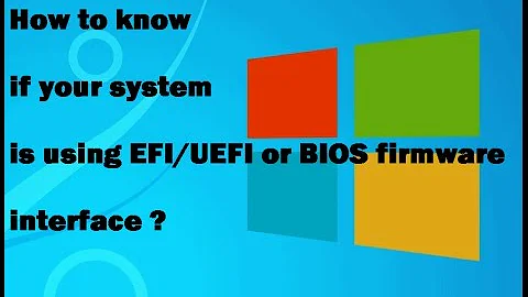 How to know if your system is using EFI/UEFI or BIOS firmware interface?