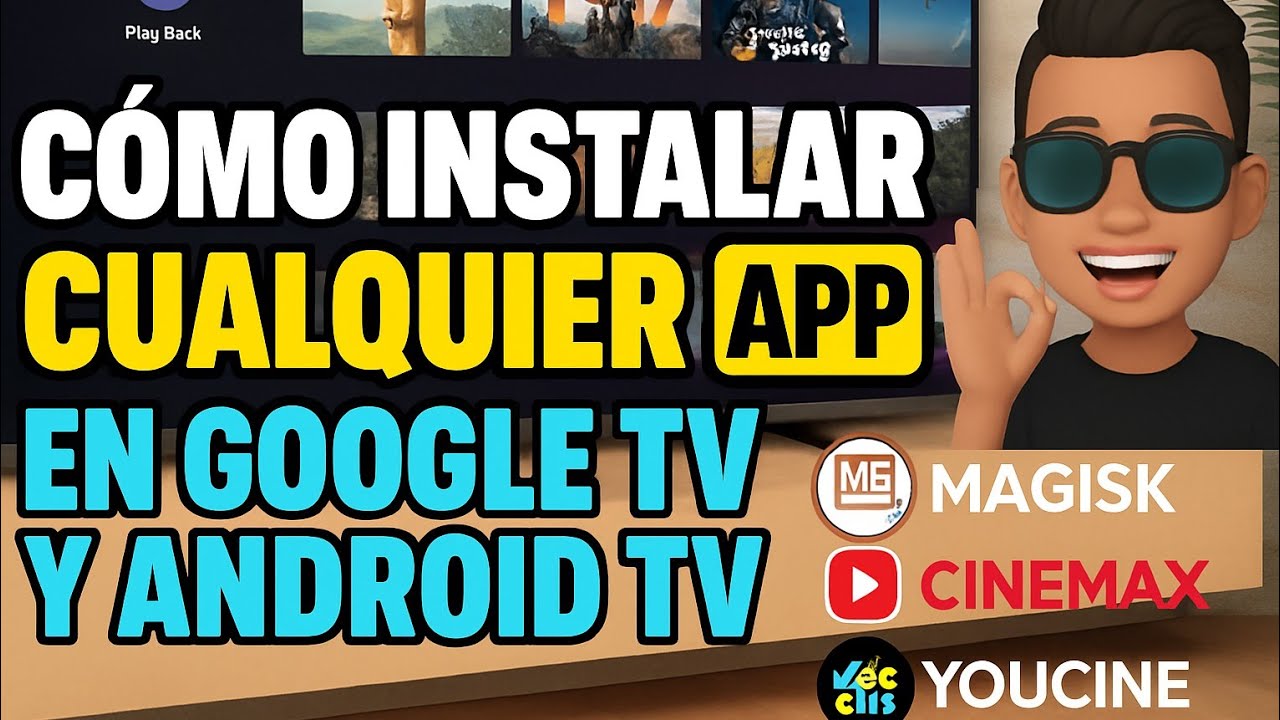 Instalar cualquier app en Google TV y Android TV | Guía paso a paso ...