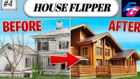 House Flipper Mobile - Gameplay Walkthrough Part 4 ( iOS , Android)