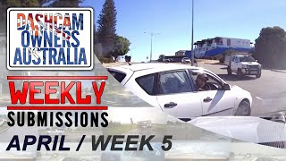Dash Cam Owners Australia Weekly Submissions April Week 5