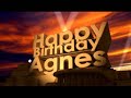 Happy Birthday Agnes