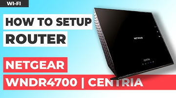 ✅ How to Setup NETGEAR WNDR4700-4720 | How to Set Up NETGEAR CENTRIA WiFi Router