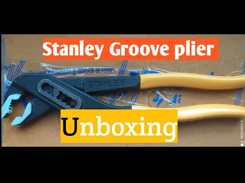 Stanley 71-669 Groove Plier Unboxing| Stanley