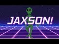 Happy birt.ay jaxson  alien remix