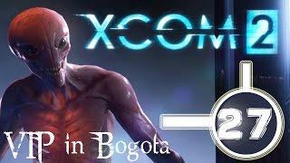 XCOM 2 Walkthrough Part 27 - Operation Brutal Frog AKA Rescue the Colombian VIP