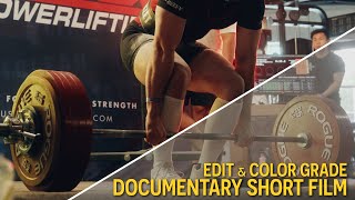 How To Edit And Color Grade A Documentary Short Film With Dylan Batista