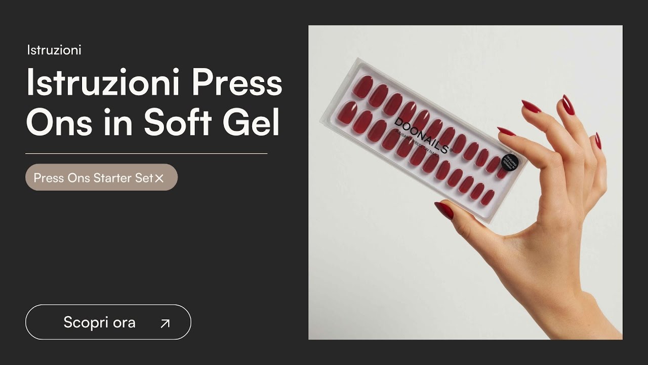 Applicazione Soft Gel Press On - DOONAILS