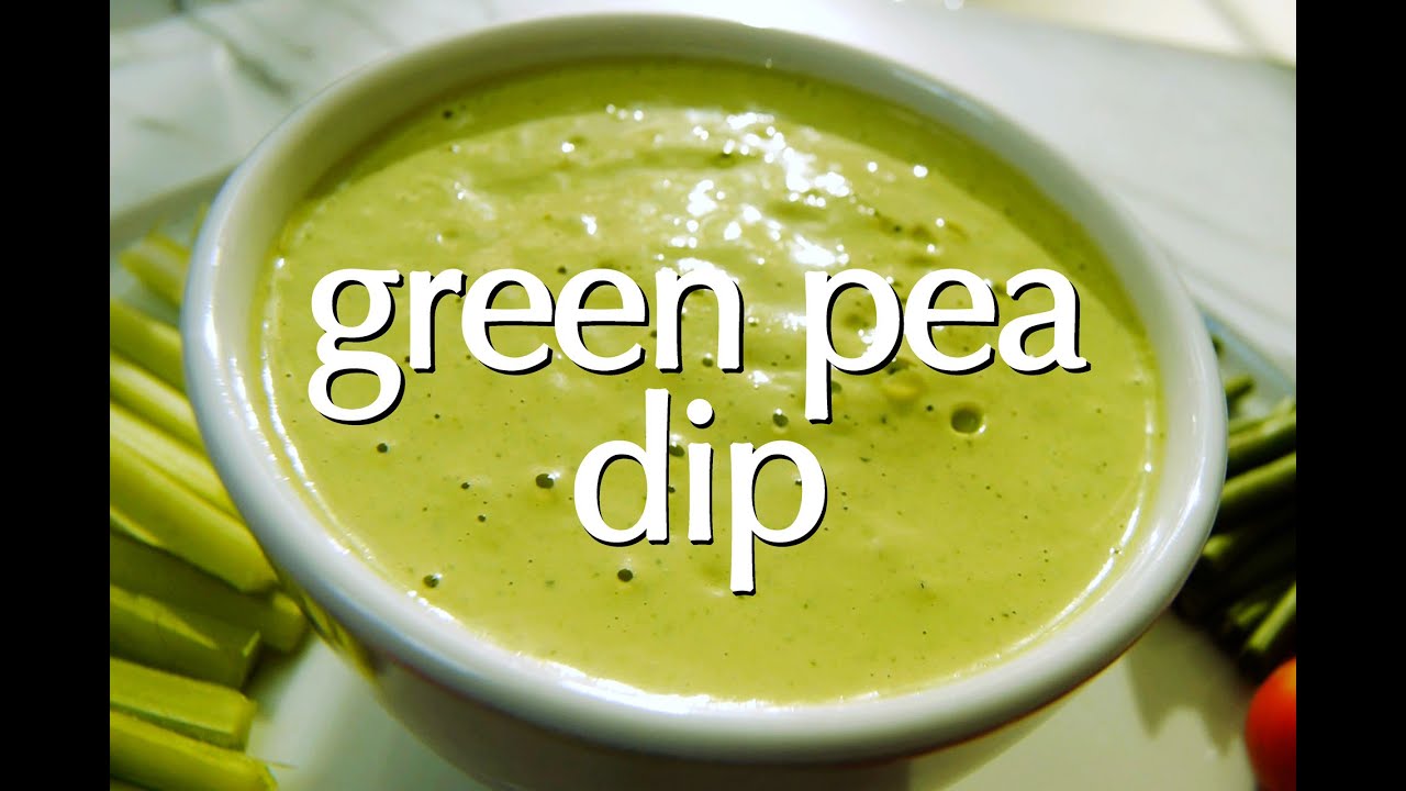 Green Pea Dip Dinner Party Tonight YouTube