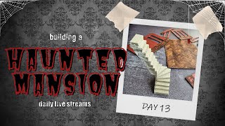 Building a mini Haunted Mansion, day 13: staaaaaiiiirs (and some walls and floor progress) @PeculiarisArt