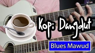 Kopi Dangdut Fahmi Sahab Blues Mawud Version