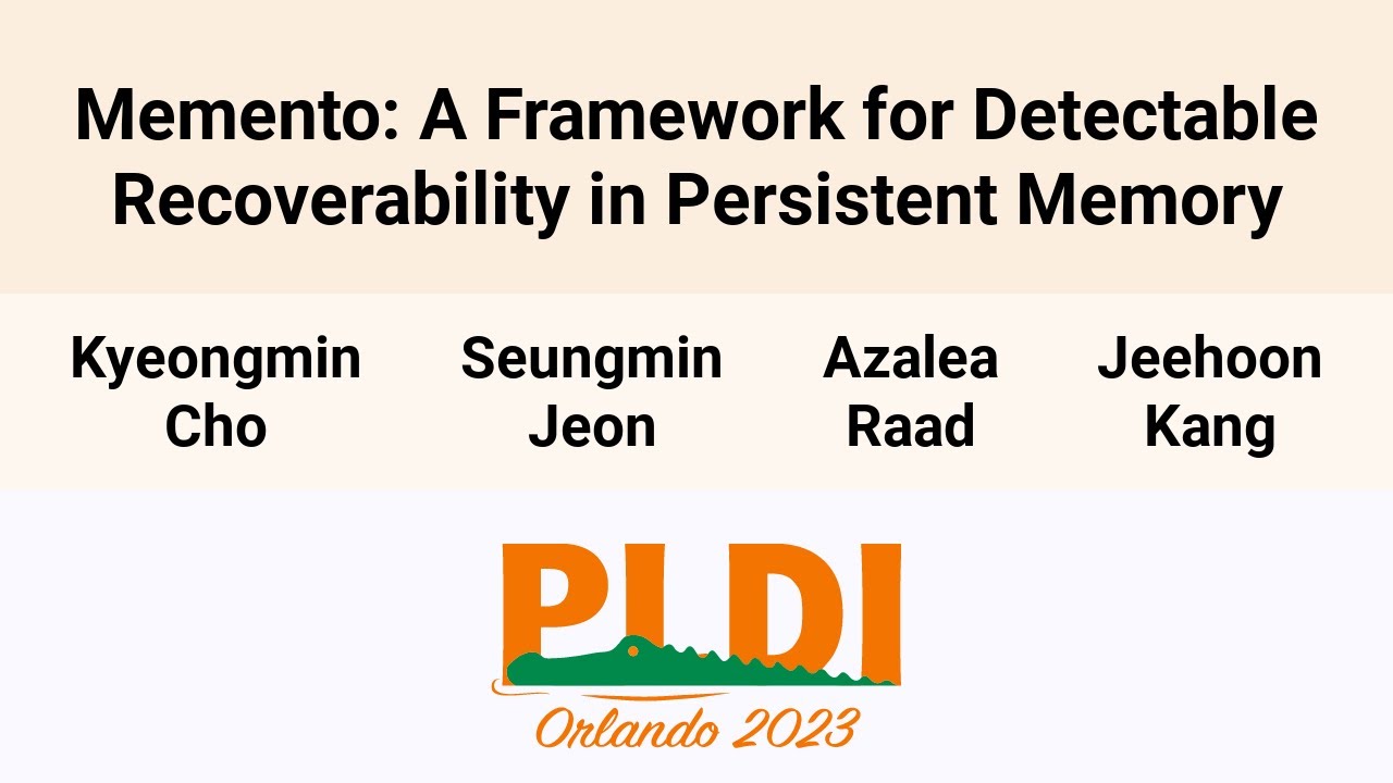 [PLDI'23] Memento: A Framework for Detectable Recoverability in ...
