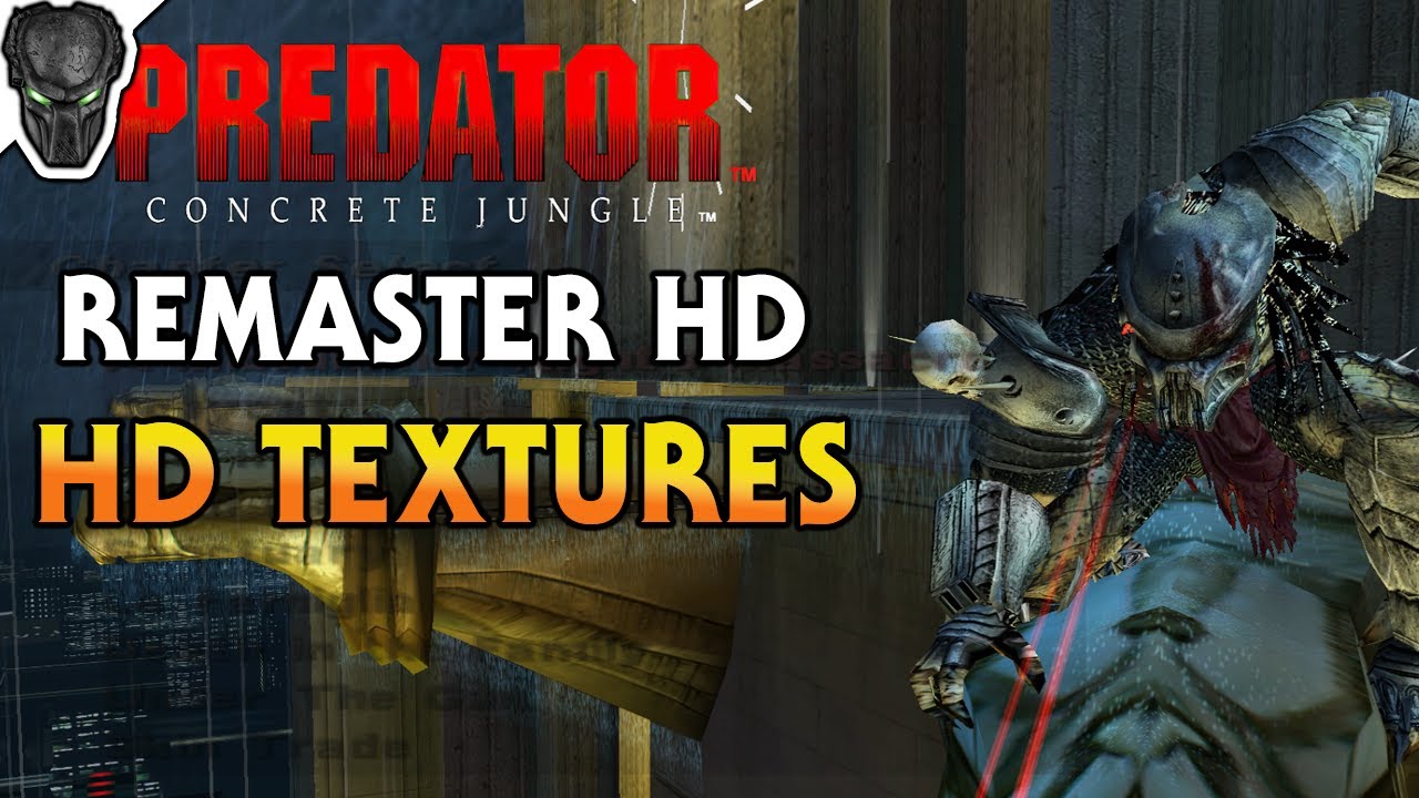 PREDATOR CONCRETE JUNGLE REMASTER DEFINITIVO - YouTube