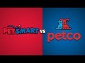 PetSmart vs. Petco