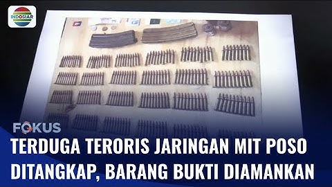 24 Terduga Teroris Jaringan MIT Poso Ditangkap Densus 88 | Fokus