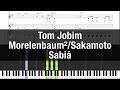 Tom Jobim - Sabiá (Morelenbaum²/Sakamoto) [Tutorial &amp; Score]