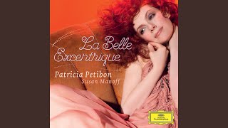 Video thumbnail of "Patricia Petibon - Rosenthal: Trois Poémes de Marie Roustan - I. Rêverie"