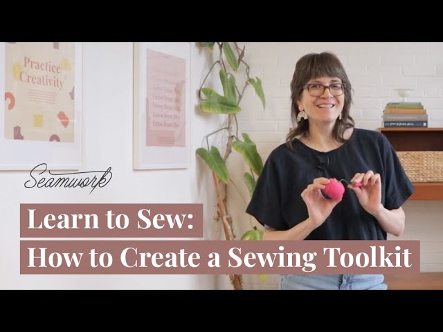 Create a Sewing Toolkit