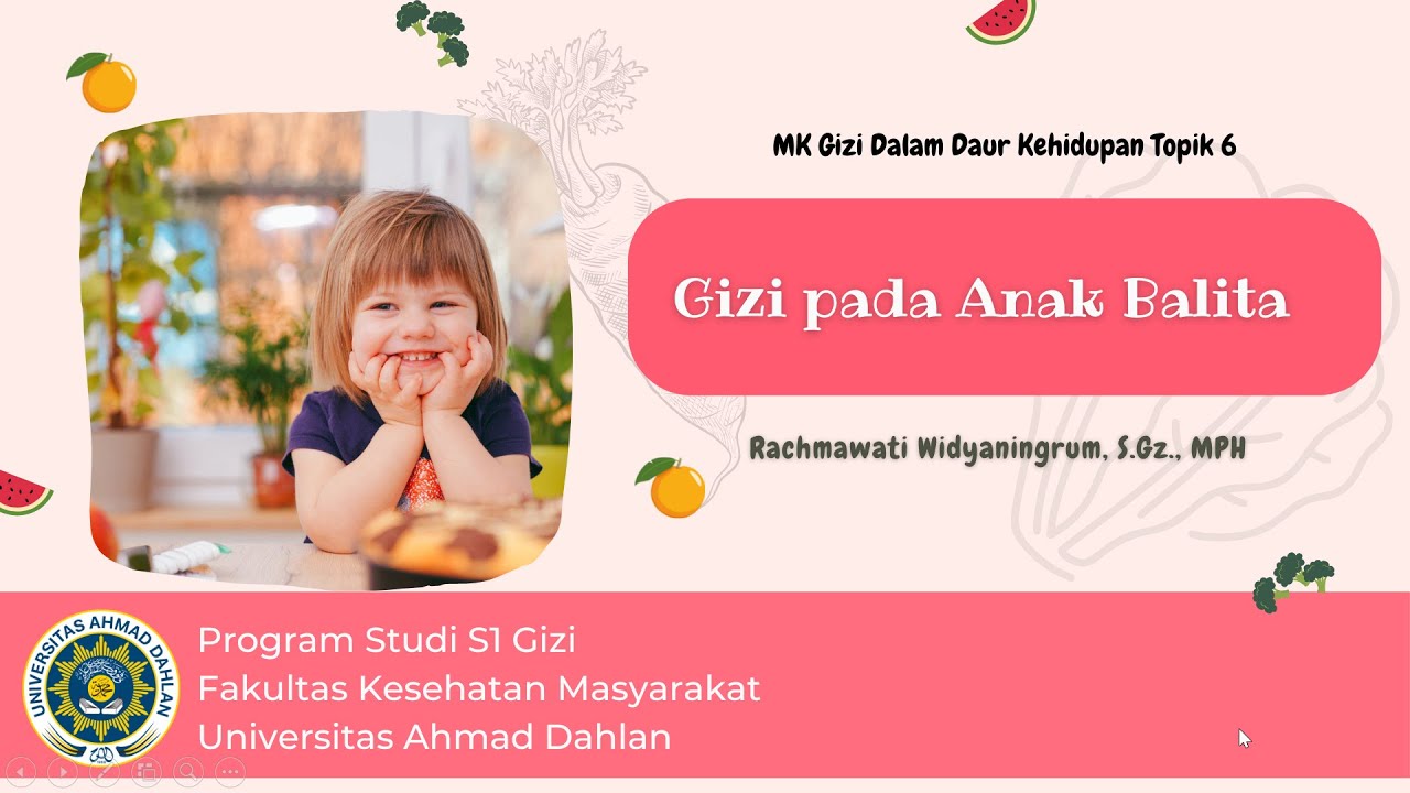 P06 Gizi Dalam Daur Kehidupan Gizi Balita
